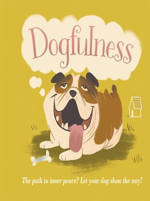 cover image of Dogfulness